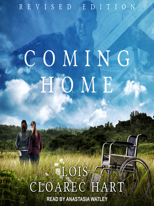 Title details for Coming Home by Lois Cloarec Hart - Wait list
